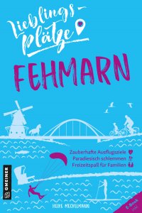 Lieblingsplätze Fehmarn Lieblingsplätze Fehmarn