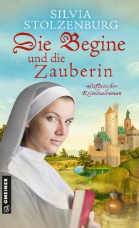 Die Begine und die Zauberin Die Begine und die Zauberin
