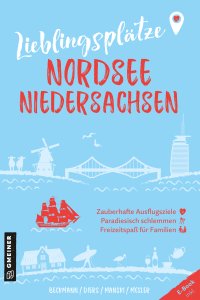 Lieblingsplätze Nordsee Niedersachsen Lieblingsplätze Nordsee Niedersachsen