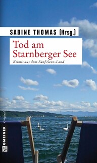 Tod am Starnberger See Tod am Starnberger See