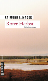 Roter Herbst Roter Herbst