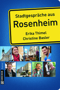 Stadtgespräche aus Rosenheim Stadtgespräche aus Rosenheim