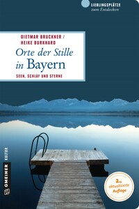 Orte der Stille in Bayern Orte der Stille in Bayern