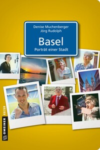 Basel - Porträt einer Stadt Basel - Porträt einer Stadt