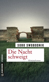 Die Nacht schweigt Die Nacht schweigt