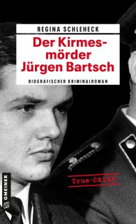 Der Kirmesmörder - Jürgen Bartsch Der Kirmesmörder - Jürgen Bartsch