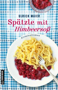 Spätzle mit Himbeersoß Spätzle mit Himbeersoß