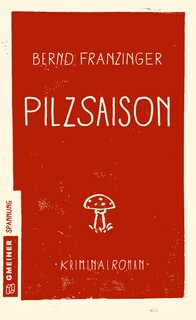 Pilzsaison Pilzsaison