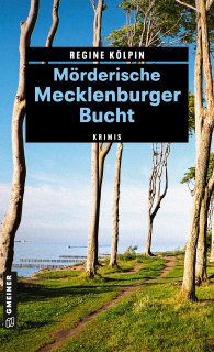 Mörderische Mecklenburger Bucht Mörderische Mecklenburger Bucht