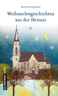 Weihnachtsgeschichten aus der Heimat Weihnachtsgeschichten aus der Heimat