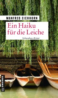 Ein Haiku für die Leiche Ein Haiku für die Leiche