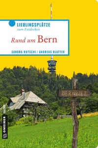 Rund um Bern Rund um Bern