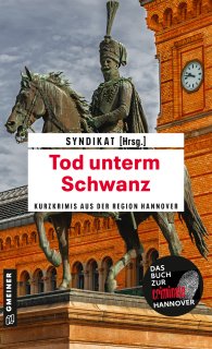 Tod unterm Schwanz Tod unterm Schwanz
