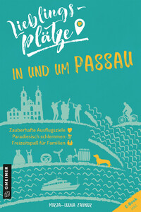 Lieblingsplätze in und um Passau Lieblingsplätze in und um Passau
