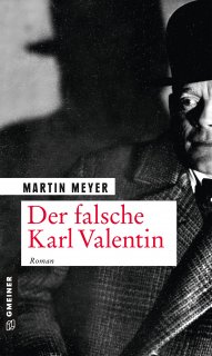 Der falsche Karl Valentin Der falsche Karl Valentin