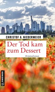 Der Tod kam zum Dessert Der Tod kam zum Dessert