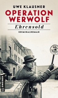 Operation Werwolf - Ehrensold Operation Werwolf - Ehrensold