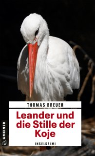 Leander und die Stille der Koje Leander und die Stille der Koje