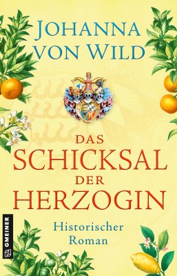 Das Schicksal der Herzogin Das Schicksal der Herzogin