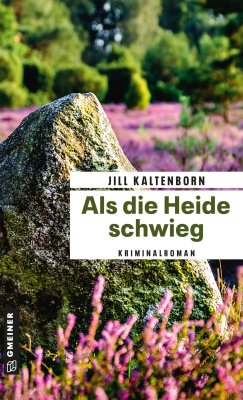 Als die Heide schwieg Als die Heide schwieg
