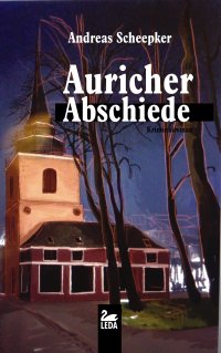 Auricher Abschiede Auricher Abschiede