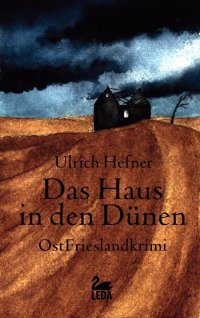 Das Haus in den Dünen Das Haus in den Dünen