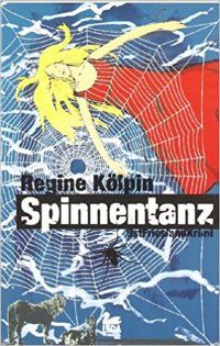 Spinnentanz Spinnentanz