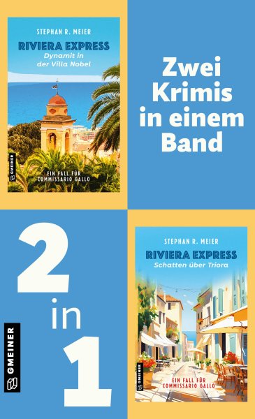 Riviera Express - Dynamit in der Villa Nobel & Schatten über Triora