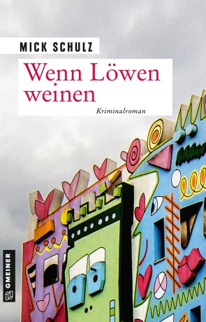 Wenn Löwen weinen Wenn Löwen weinen