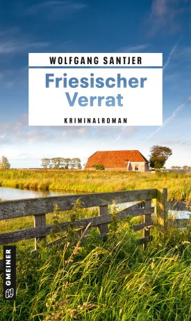 Friesischer Verrat Friesischer Verrat