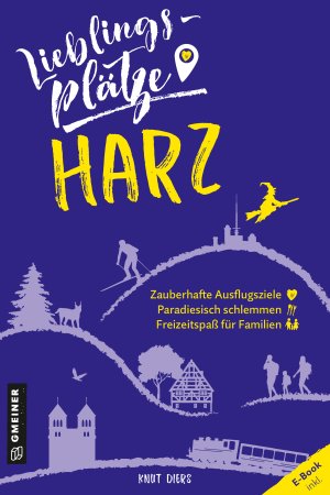 Lieblingsplätze im Harz Lieblingsplätze im Harz