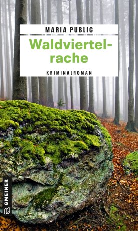 Waldviertelrache Waldviertelrache