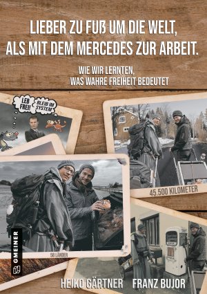 Lieber zu Fuß um die Welt als mit dem Mercedes zur Arbeit Lieber zu Fuß um die Welt als mit dem Mercedes zur Arbeit