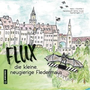 Flux, die neugierige, kleine Fledermaus Flux, die neugierige, kleine Fledermaus