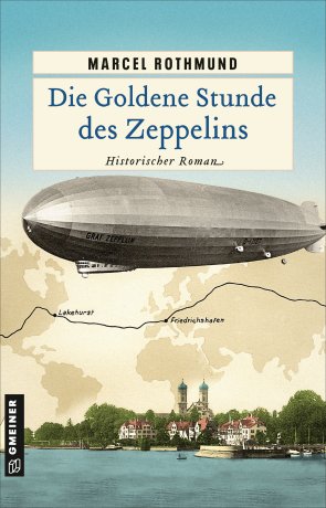 Die Goldene Stunde des Zeppelins