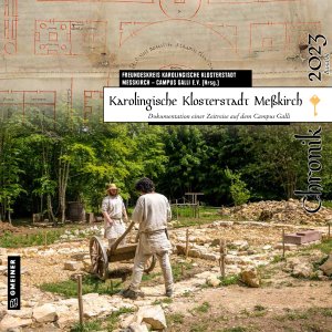 Karolingische Klosterstadt Meßkirch - Chronik 2023 Karolingische Klosterstadt Meßkirch - Chronik 2023