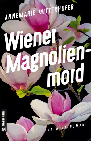 Wiener Magnolienmord Wiener Magnolienmord