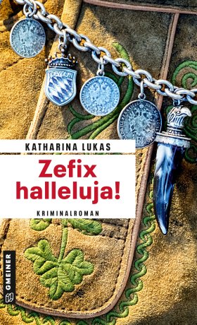 Zefix halleluja! Zefix halleluja!