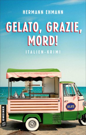 Gelato, Grazie, Mord! Gelato, Grazie, Mord!