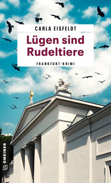 Lügen sind Rudeltiere Lügen sind Rudeltiere