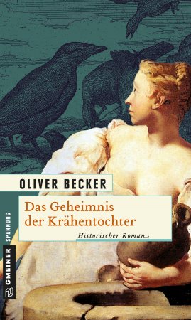 Das Geheimnis der Krähentochter Das Geheimnis der Krähentochter