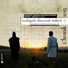 Karolingische Klosterstadt Meßkirch - Chronik 2013