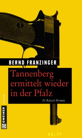 Tannenberg ermittelt wieder in der Pfalz Tannenberg ermittelt wieder in der Pfalz