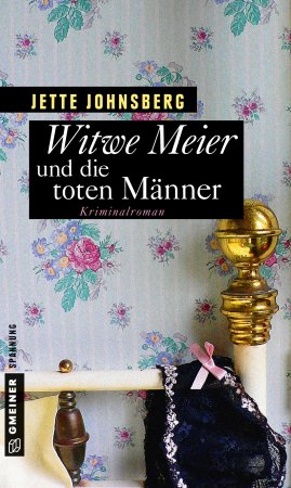 Witwe Meier und die toten Männer Witwe Meier und die toten Männer