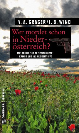 Wer mordet schon in Niederösterreich? Wer mordet schon in Niederösterreich?