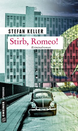Stirb, Romeo! Stirb, Romeo!