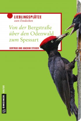 Von der Bergstraße über den Odenwald zum Spessart Von der Bergstraße über den Odenwald zum Spessart