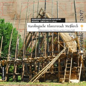 Karolingische Klosterstadt Meßkirch - Chronik 2017 Karolingische Klosterstadt Meßkirch - Chronik 2017