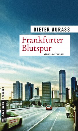 Frankfurter Blutspur Frankfurter Blutspur