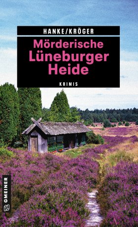 Mörderische Lüneburger Heide